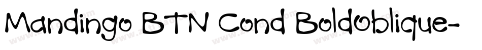 Mandingo BTN Cond BoldOblique字体转换